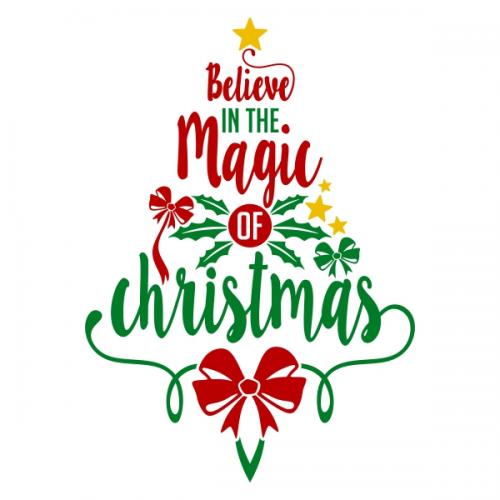 Believe Christmas Magic Tree SVG Cuttable Designs