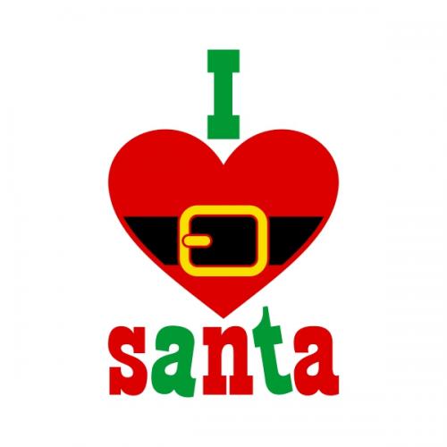 I Love Santa SVG Cuttable Designs