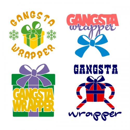 Gangsta Wrapper SVG Cuttable Designs