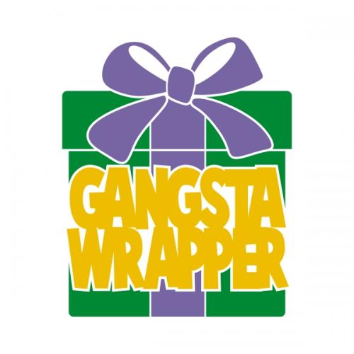 Gangsta Wrapper SVG Cuttable Designs