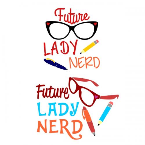 Future Lady Nerd SVG Cuttable Designs