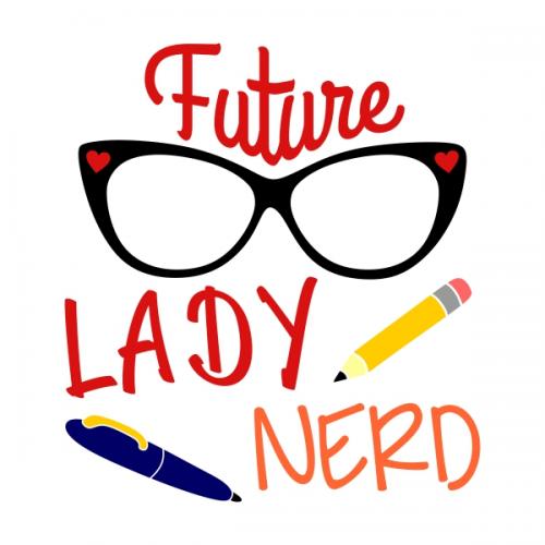 Future Lady Nerd SVG Cuttable Designs