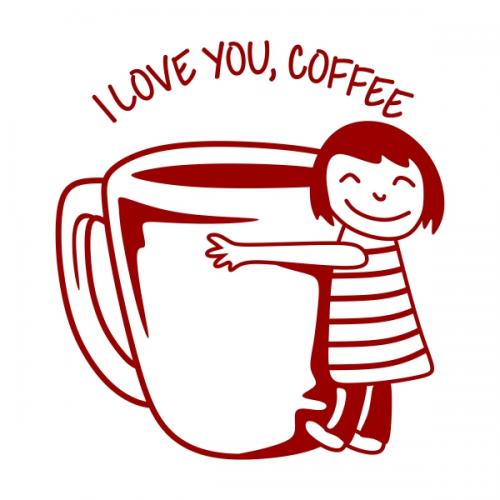Love Coffee SVG Cuttable Designs