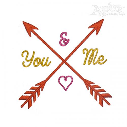 You and Me Arrow Embroidery Designs