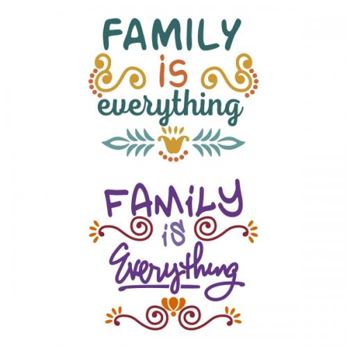 Family Is Everything SVG Cuttable Files