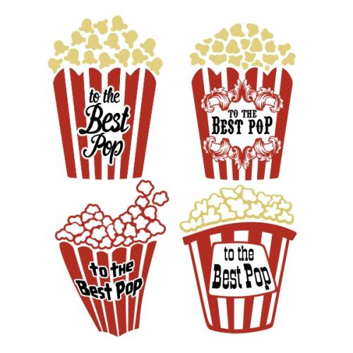 To the Best Pop Popcorn SVG Cuttable Designs