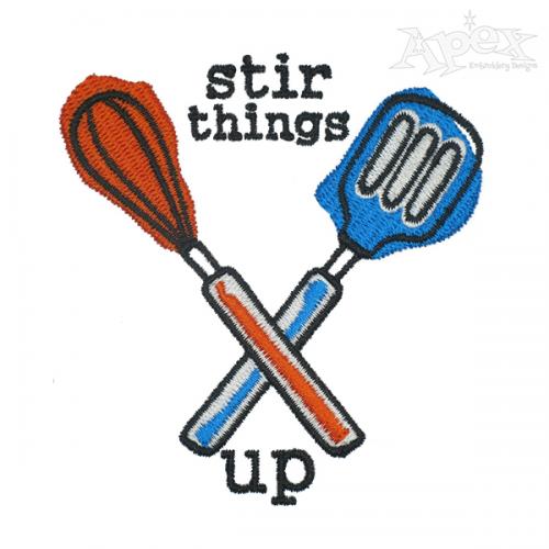 Stir Things Up Embroidery Design
