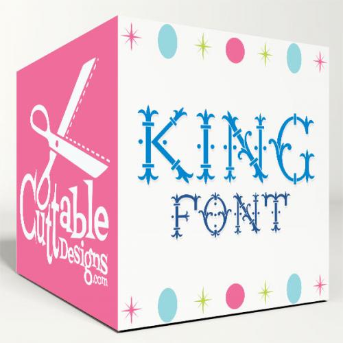 King SVG Cuttable Font