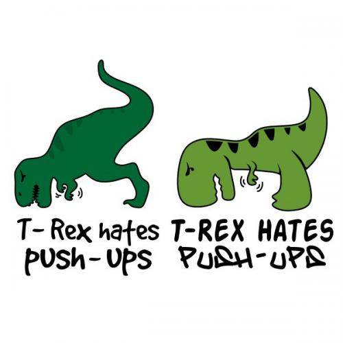 T-Rex Hates Push-Ups SVG Cuttable Design