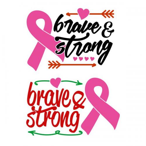 Brave and Strong Ribbon Cancer Awareness SVG Cuttable Design