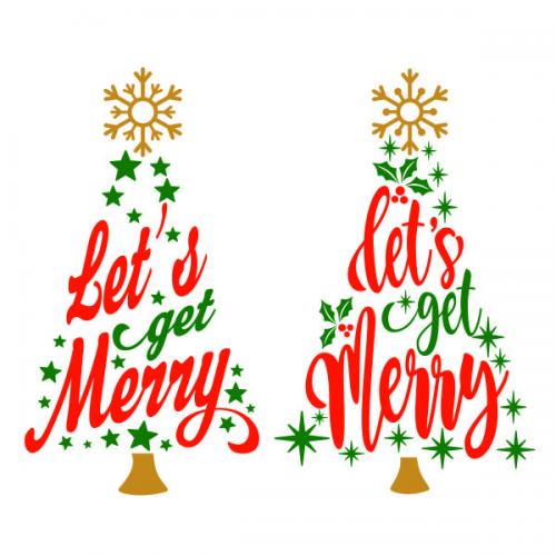 Let's Get Merry Christmas Tree SVG Cuttable Design