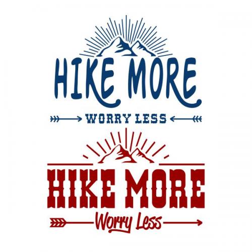 Hike More Worry Less SVG Cuttable Design