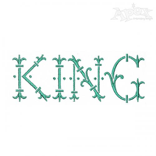 King Embroidery Font