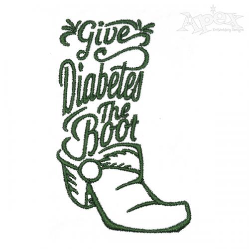 Give Diabetes the Boot Embroidery Design