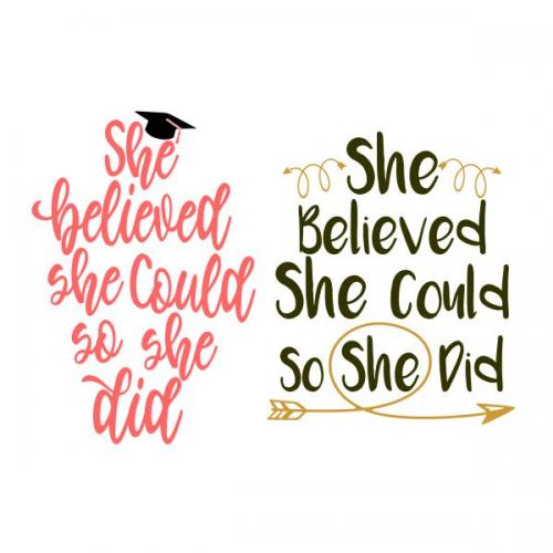 She Believed She Could So She Did Graduation SVG Cuttable Design