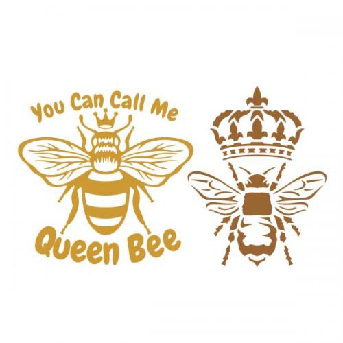 You Can Call Me Queen Bee SVG Cuttable Design