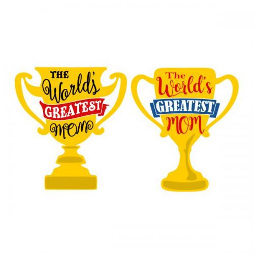 The World's Greatest Mom Cup SVG Cuttable Design