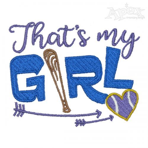 That's My Girl Boy Baseball Softball Embroidery Design