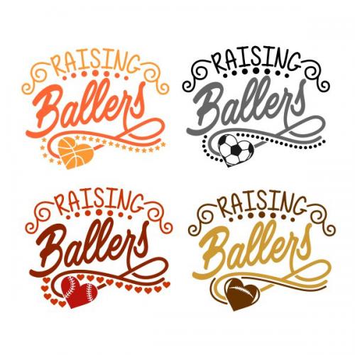 Raising Ballers SVG Cuttable Design