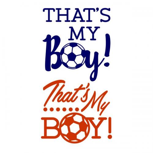 That's My Boy Soccer UK Football SVG Cuttable Design