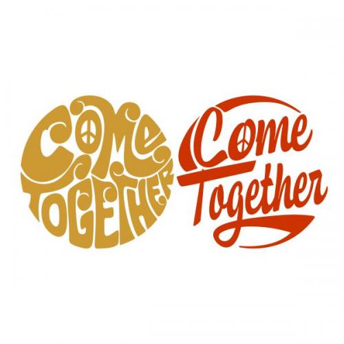 Come Together SVG Cuttable Design