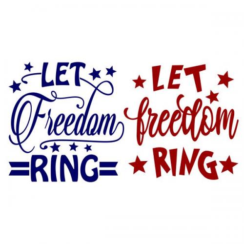 Let Freedom Ring SVG Cuttable Design
