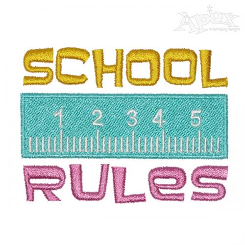 School Rules Embroidery Design