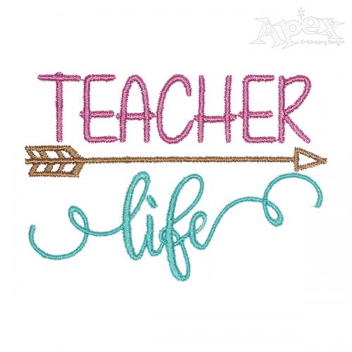 Teacher Life Embroidery Design
