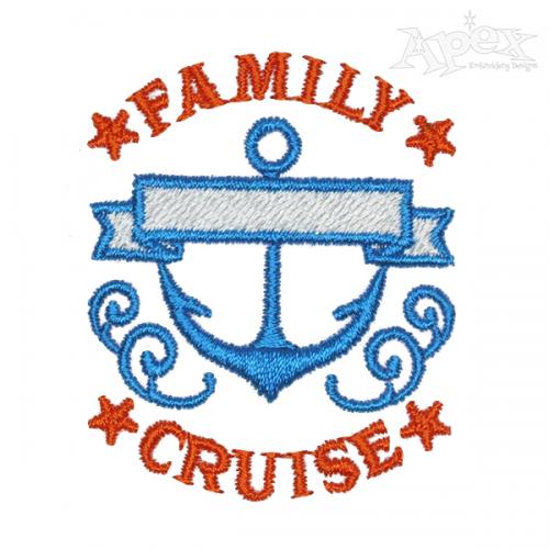 Family Cruise Anchor Frame Embroidery Design