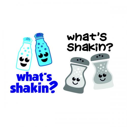 What's Shakin? Salt and Pepper SVG Cuttable Design