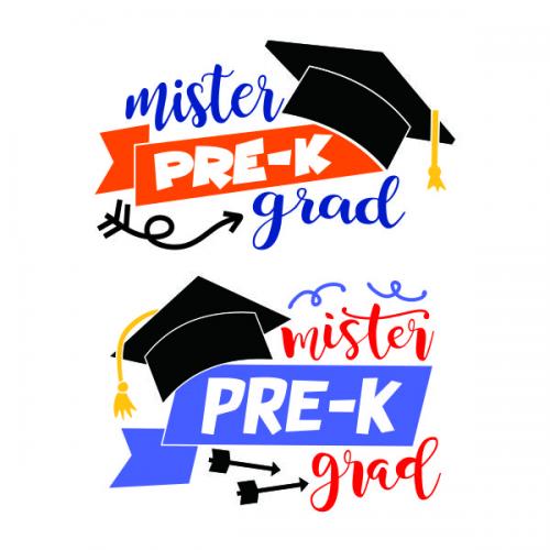 Mister Pre-K Grad Graduation SVG Cuttable Design