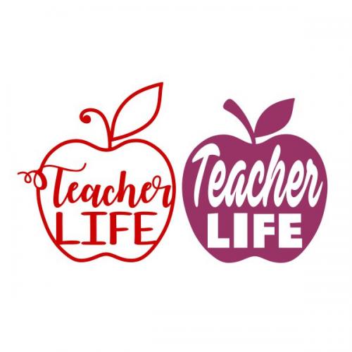 Teacher Life SVG Cuttable Design