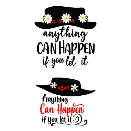 Anything Can Happen If You Let It Mary Poppins SVG Cuttable Design