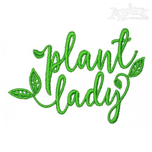 Plant Lady Embroidery Design