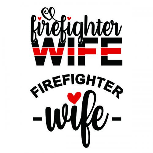 Firefighter Wife SVG Cuttable Design