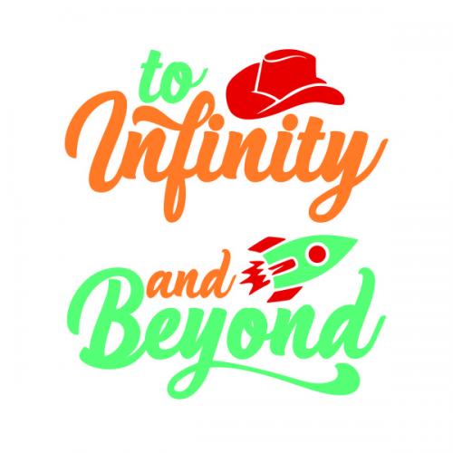 To Infinity and Beyond SVG Cuttable Design