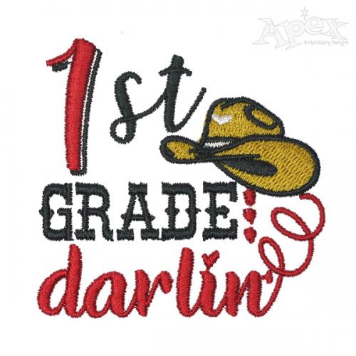 1st Grade Darlin' Embroidery Design