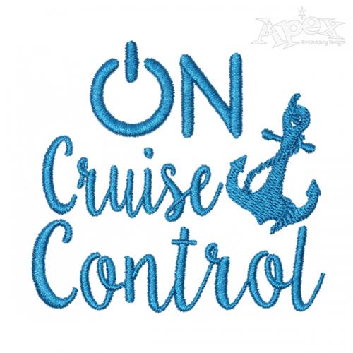 On Cruise Control Embroidery Design