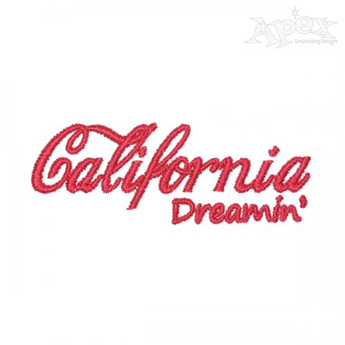 California Dreamin' Embroidery Design