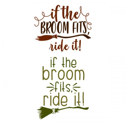 If the Broom Fits Ride It SVG Cuttable Design