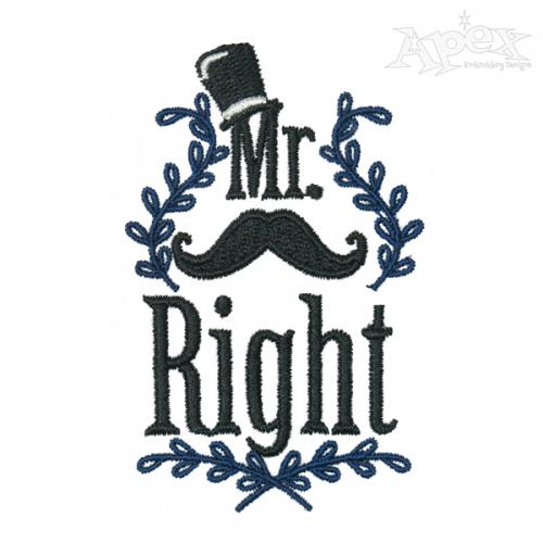 Mr. Right and Mrs. Always Right Embroidery Design