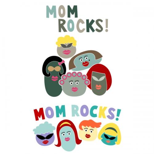 Mom Rocks Cuttable Design