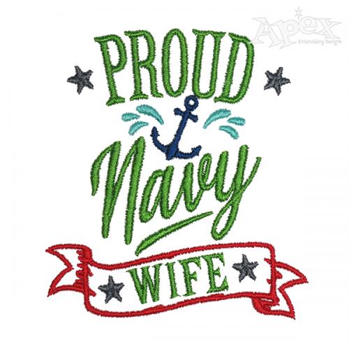 Proud Navy Wife Embroidery Design