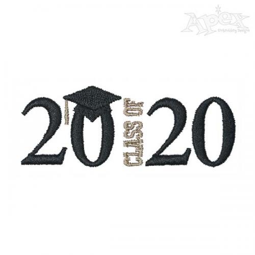 Graduation Class of 2020 2021 2022 Embroidery Design