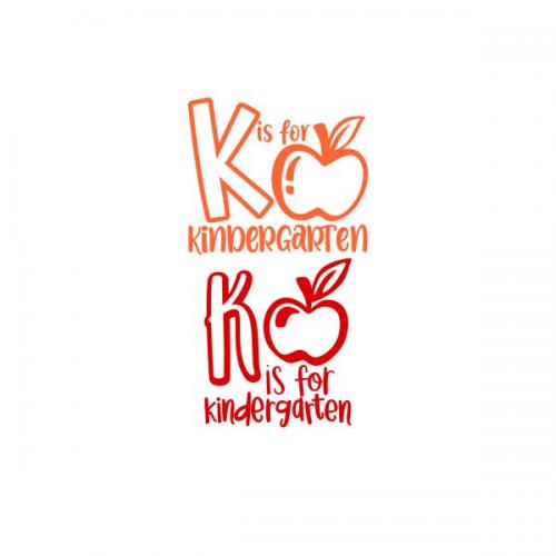 K is For Kindergarten Cuttable Design
