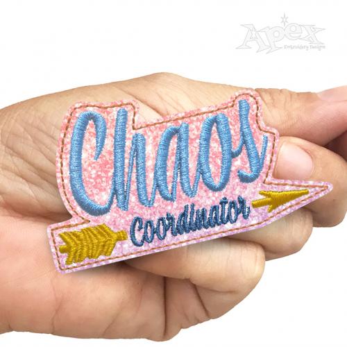 Chaos Coordinator Feltie ITH Embroidery Design