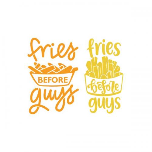 Fries Before Guys Cuttable Design