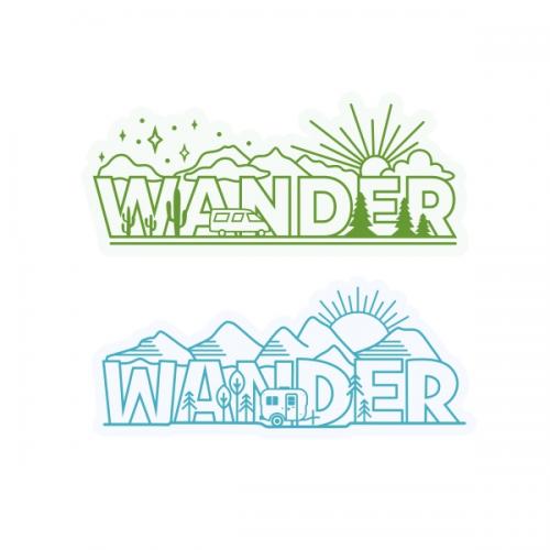 Wander Trailer Camp SVG Cuttable Design