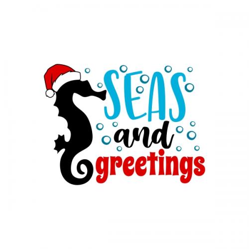 Christmas Seahorse Seas and Greetings SVG Cuttable Designs