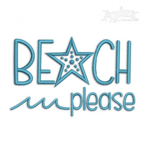 Beach Please Starfish Embroidery Design